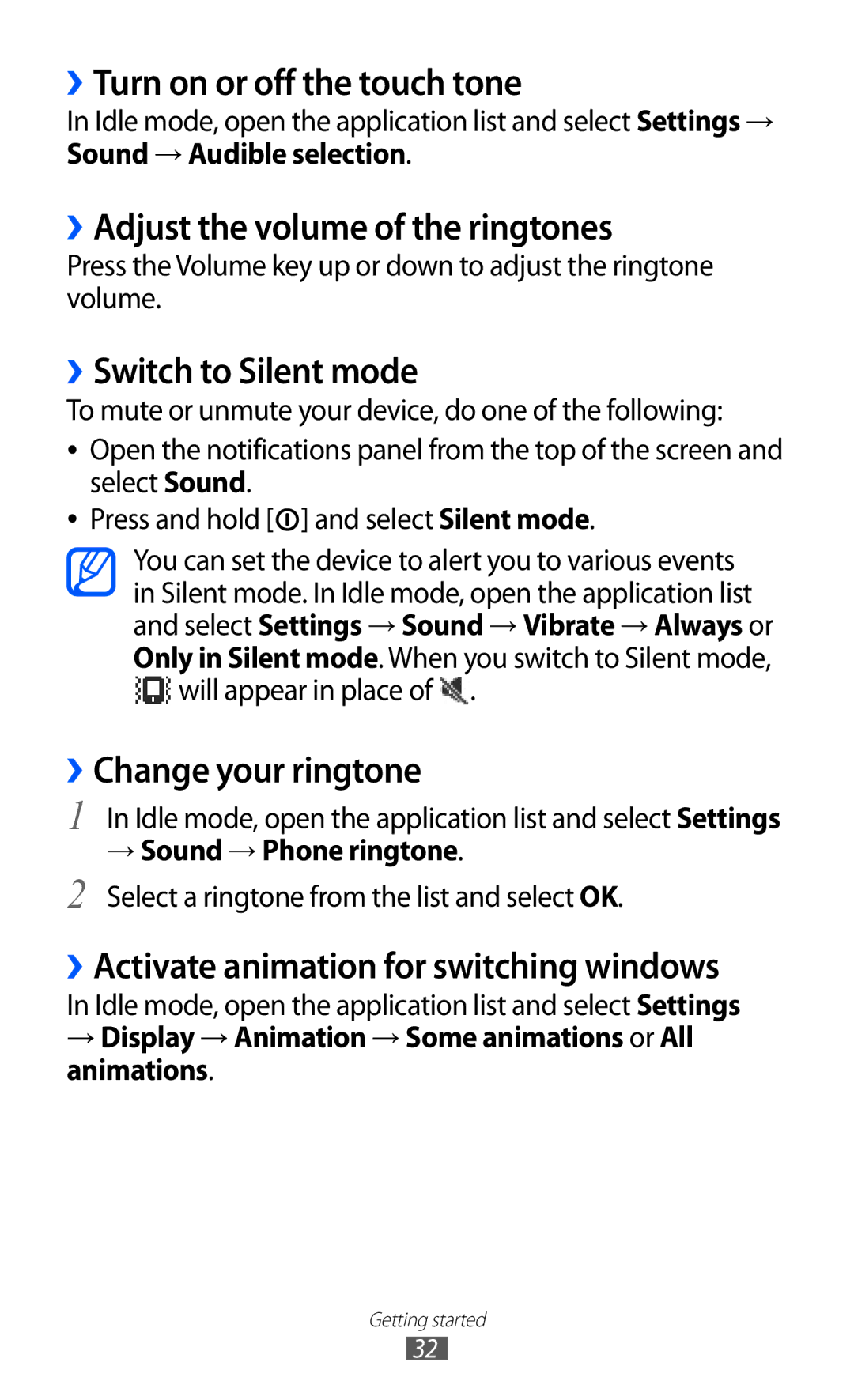 Samsung GT-B5510 user manual ››Turn on or off the touch tone, ››Adjust the volume of the ringtones, ››Switch to Silent mode 