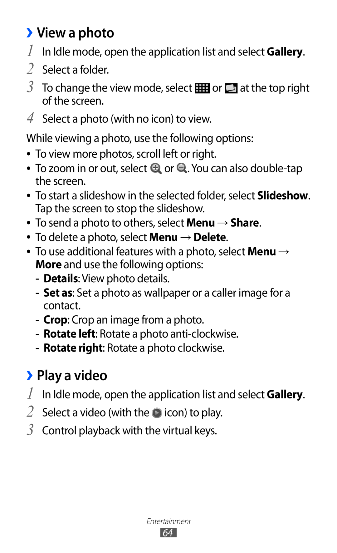 Samsung GT-B5510 user manual ››View a photo, ››Play a video 