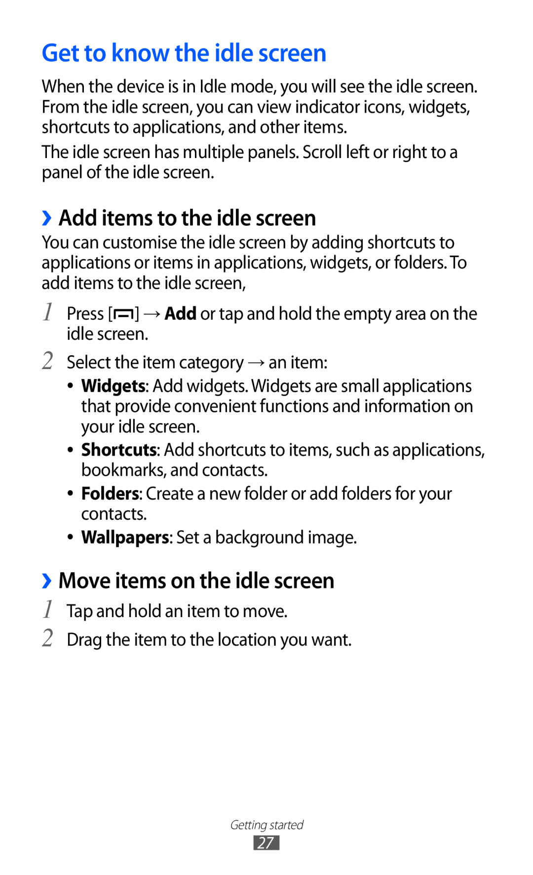 Samsung GT-B5510CAAXSG manual Get to know the idle screen, ››Add items to the idle screen, ››Move items on the idle screen 