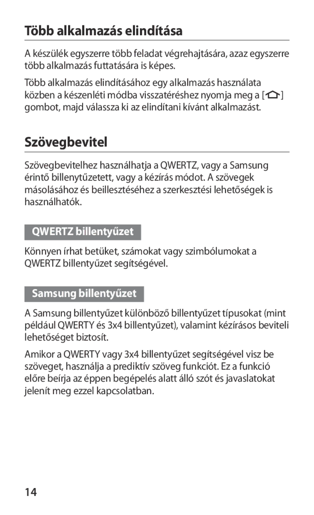 Samsung GT-B5510CAATMH manual Több alkalmazás elindítása, Szövegbevitel, Qwertz billentyűzet, Samsung billentyűzet 