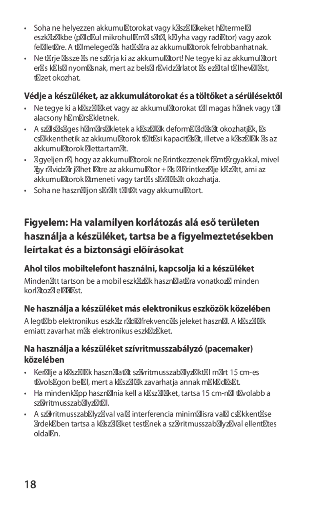 Samsung GT-B5510WSABGL, GT-B5510CAADBT, GT-B5510CAAITV, GT-B5510CAAGBL Soha ne használjon sérült töltőt vagy akkumulátort 