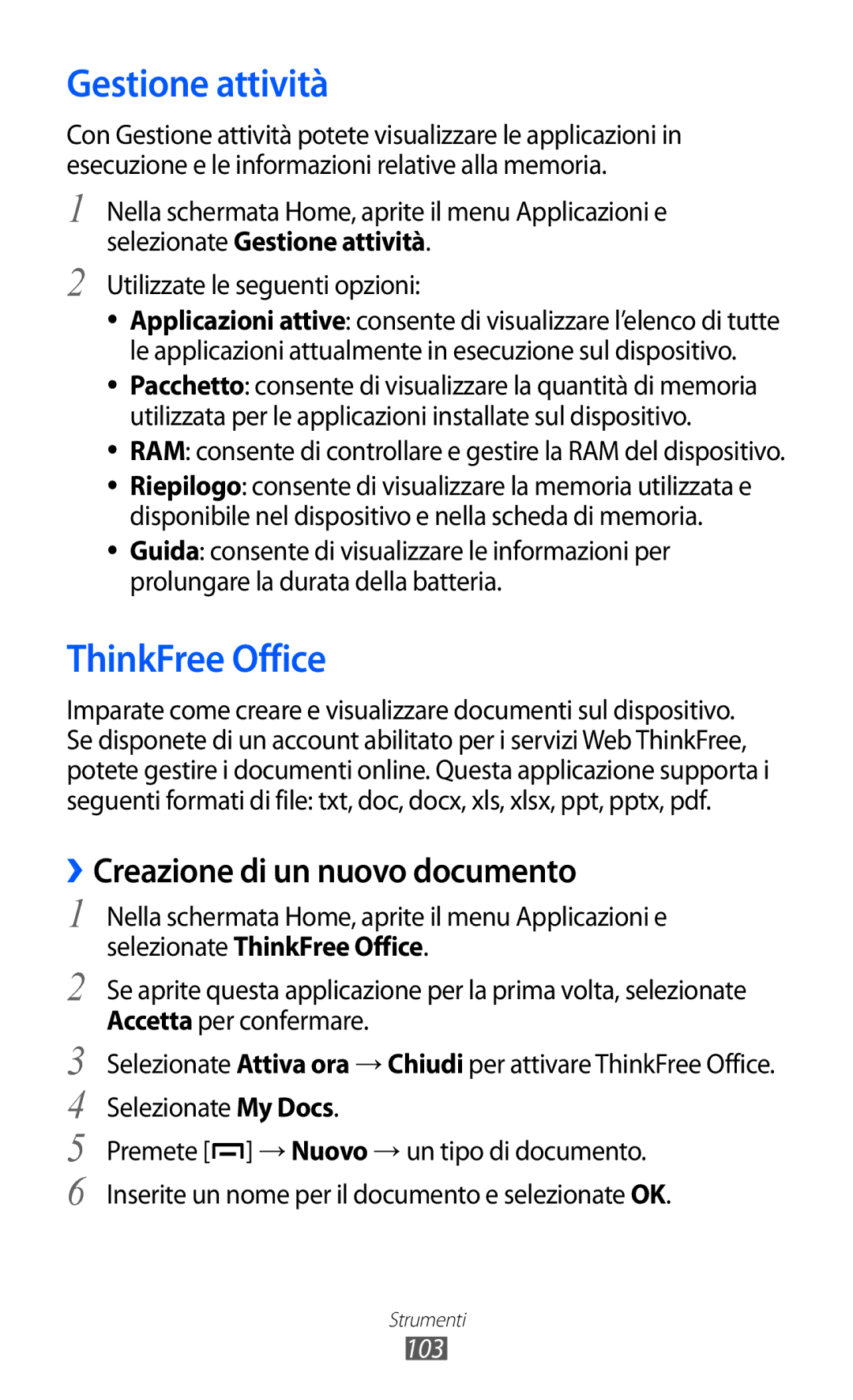 Samsung GT-B5510WSATIM, GT-B5510CAAHUI manual Gestione attività, ThinkFree Office, ››Creazione di un nuovo documento, 103 