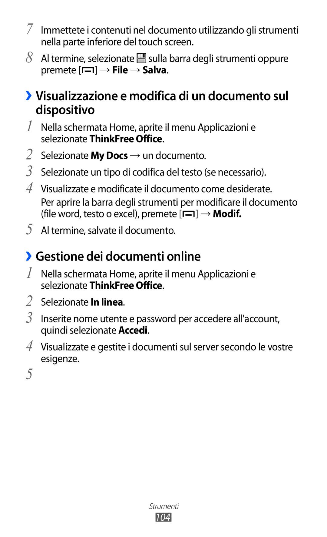 Samsung GT-B5510WSAITV, GT-B5510CAAHUI manual ››Gestione dei documenti online, Al termine, salvate il documento, 104 