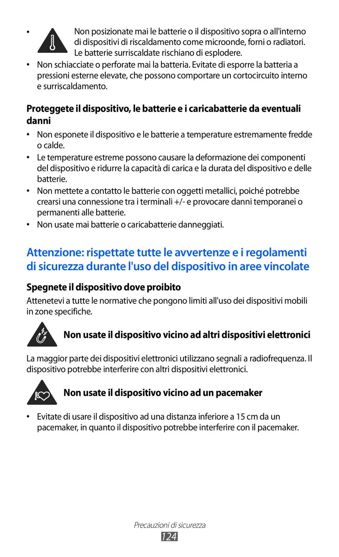 Samsung GT-B5510WSATIM, GT-B5510CAAHUI, GT-B5510WSAWIN, GT-B5510CAATIM manual 124, Spegnete il dispositivo dove proibito 