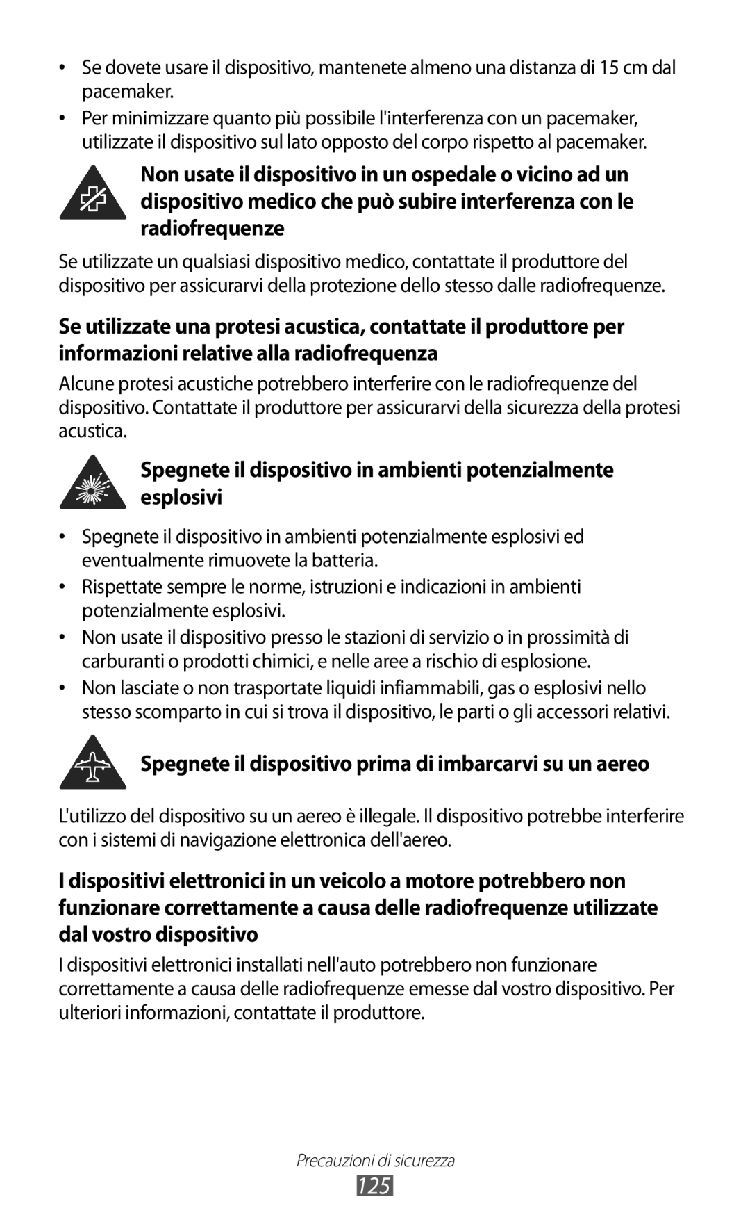 Samsung GT-B5510WSAITV, GT-B5510CAAHUI, GT-B5510WSAWIN manual 125, Spegnete il dispositivo prima di imbarcarvi su un aereo 