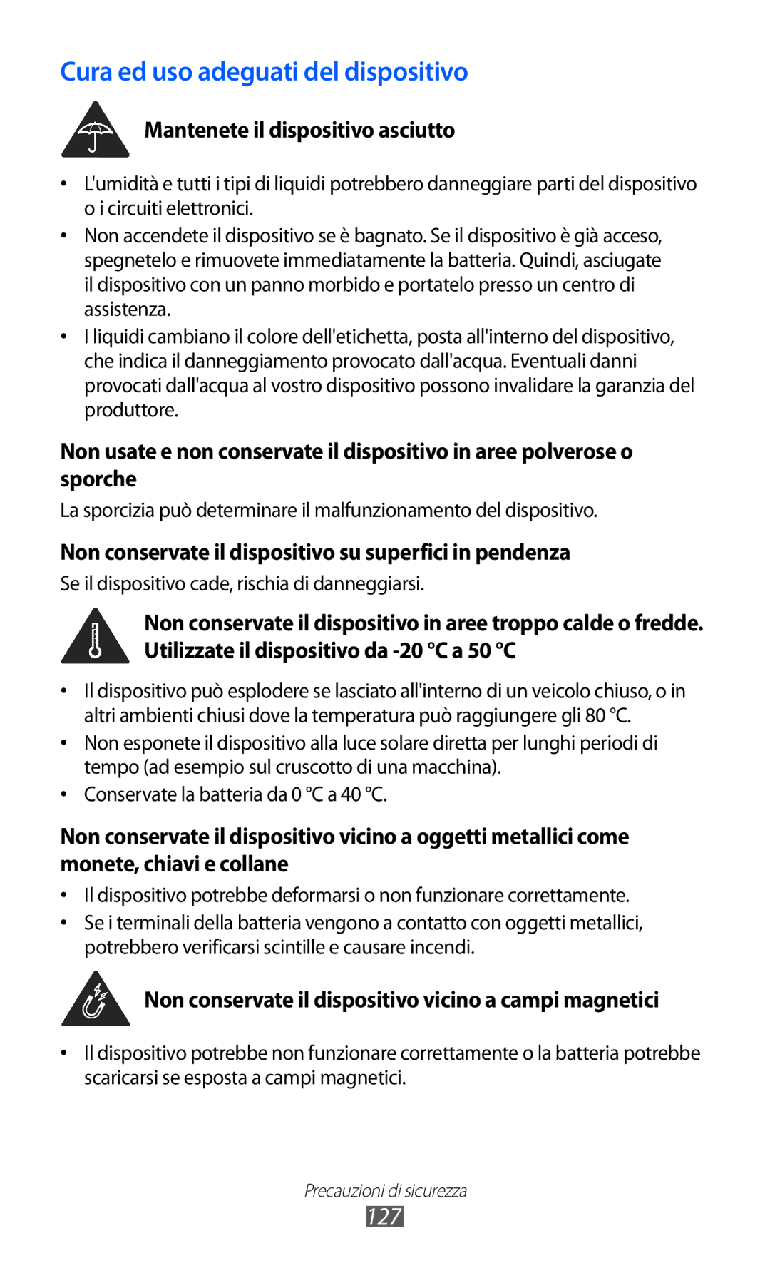 Samsung GT-B5510WSAWIN, GT-B5510CAAHUI, GT-B5510CAATIM, GT-B5510CAAWIN manual Cura ed uso adeguati del dispositivo, 127 