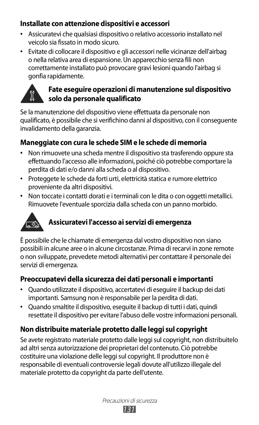 Samsung GT-B5510WSATIM, GT-B5510CAAHUI, GT-B5510WSAWIN manual 131, Installate con attenzione dispositivi e accessori 