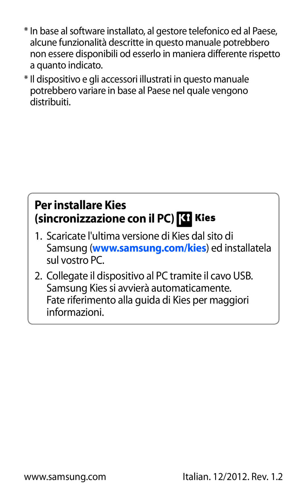 Samsung GT-B5510WSAITV, GT-B5510CAAHUI, GT-B5510WSAWIN, GT-B5510CAATIM manual Per installare Kies sincronizzazione con il PC 