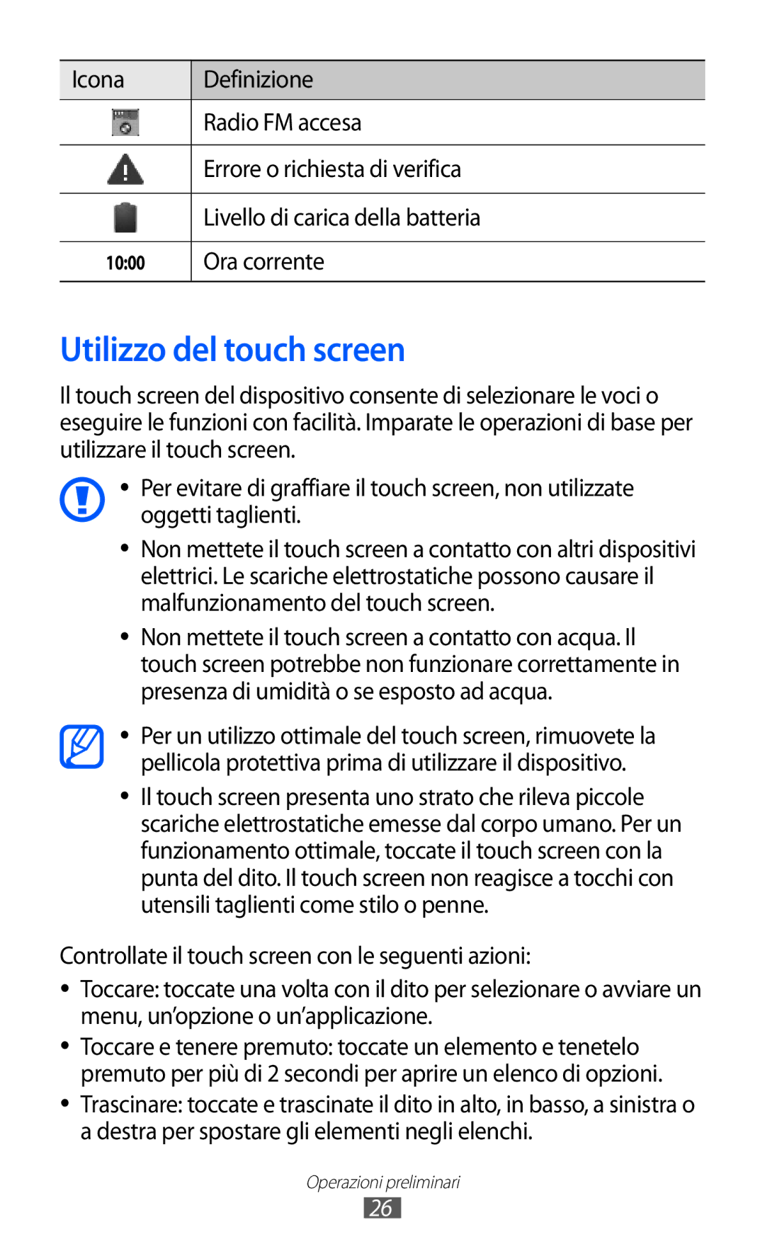 Samsung GT-B5510WSATIM, GT-B5510CAAHUI, GT-B5510WSAWIN, GT-B5510CAATIM manual Utilizzo del touch screen, Ora corrente 