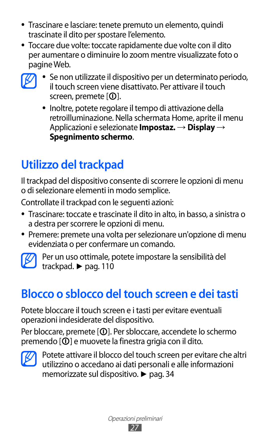 Samsung GT-B5510WSAITV, GT-B5510CAAHUI, GT-B5510WSAWIN Utilizzo del trackpad, Blocco o sblocco del touch screen e dei tasti 