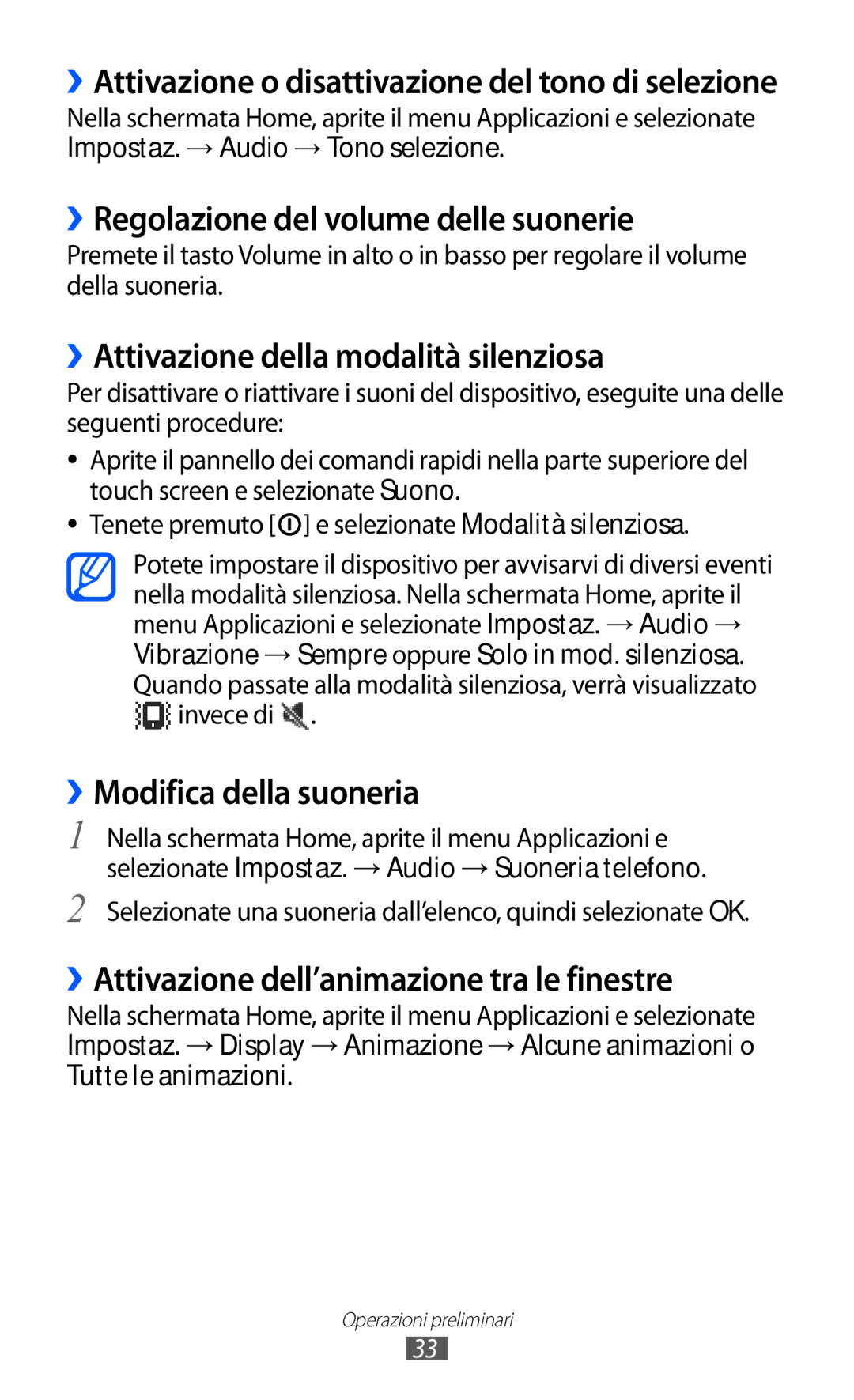 Samsung GT-B5510WSATIM, GT-B5510CAAHUI ››Regolazione del volume delle suonerie, ››Attivazione della modalità silenziosa 