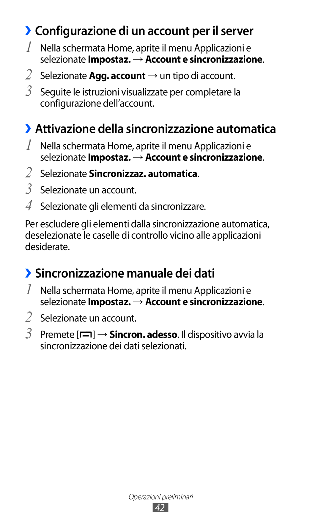 Samsung GT-B5510CAAHUI manual ››Configurazione di un account per il server, ››Attivazione della sincronizzazione automatica 