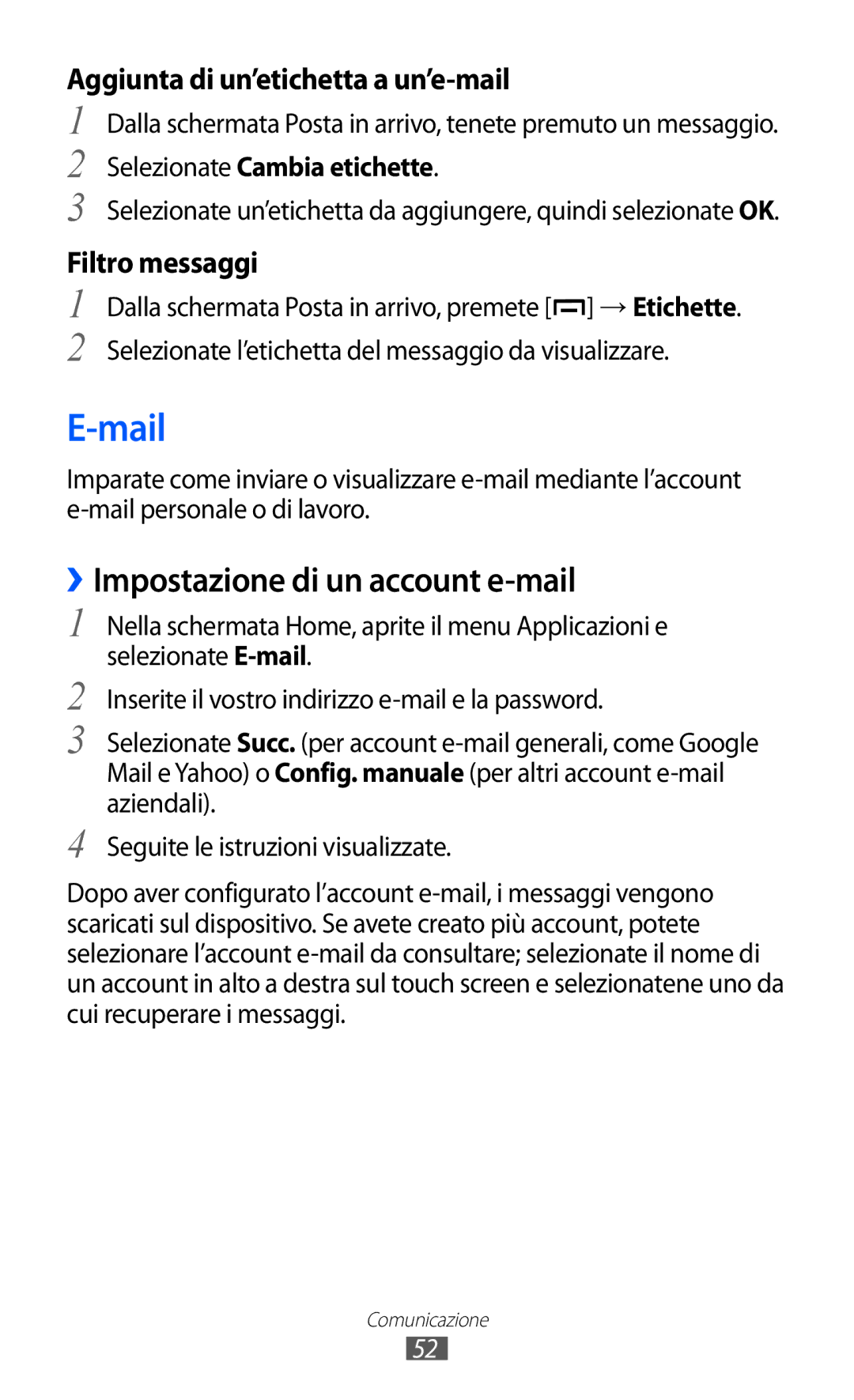 Samsung GT-B5510CAAWIN, GT-B5510CAAHUI manual Mail, ››Impostazione di un account e-mail, Selezionate Cambia etichette 