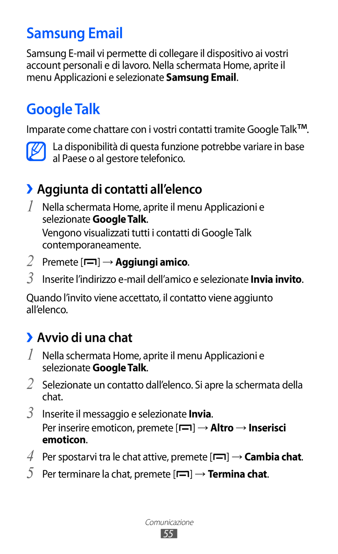 Samsung GT-B5510WSAITV, GT-B5510CAAHUI Samsung Email, Google Talk, ››Aggiunta di contatti all’elenco, ››Avvio di una chat 