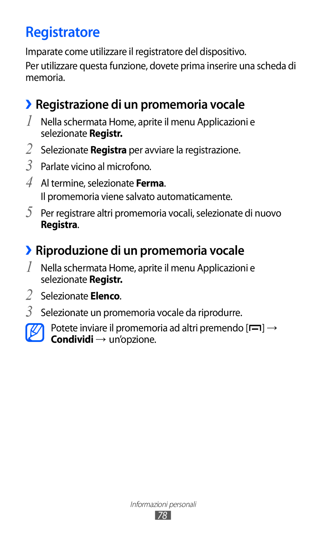 Samsung GT-B5510WSAWIN manual Registratore, ››Registrazione di un promemoria vocale, ››Riproduzione di un promemoria vocale 