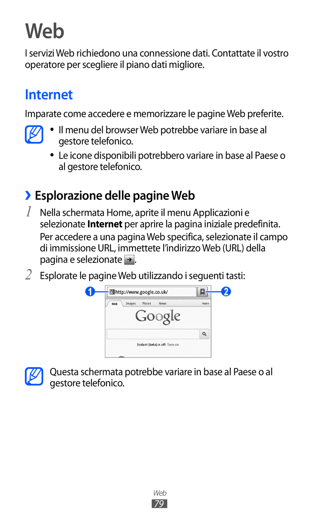 Samsung GT-B5510CAATIM, GT-B5510CAAHUI, GT-B5510WSAWIN, GT-B5510CAAWIN manual Internet, ››Esplorazione delle pagine Web 