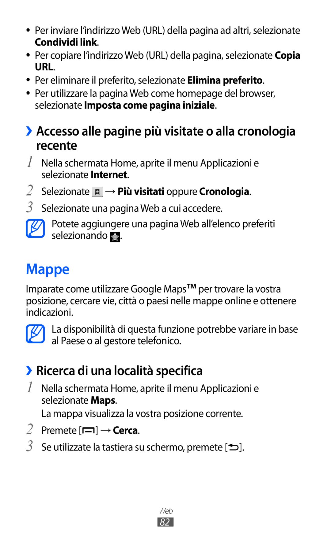 Samsung GT-B5510WSATIM, GT-B5510CAAHUI, GT-B5510WSAWIN, GT-B5510CAATIM manual Mappe, ››Ricerca di una località specifica 