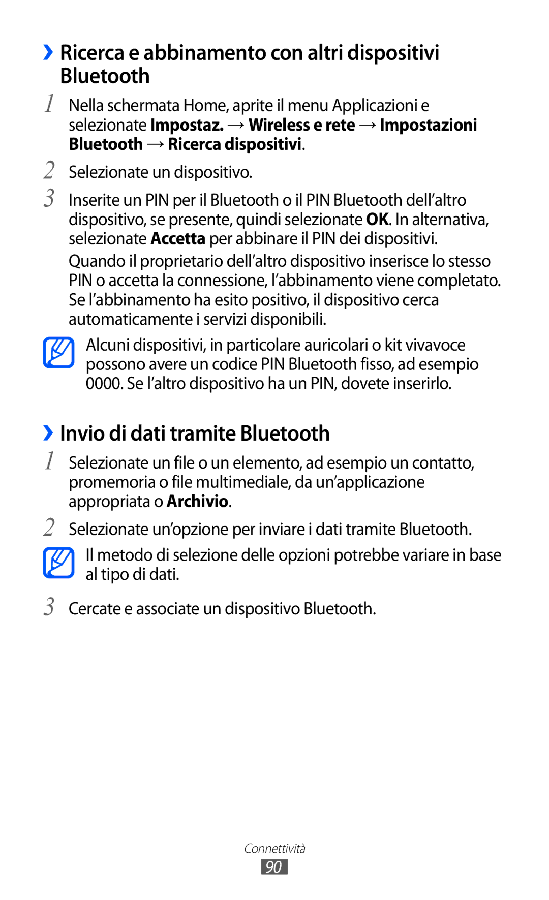 Samsung GT-B5510WSAITV manual ››Ricerca e abbinamento con altri dispositivi Bluetooth, ››Invio di dati tramite Bluetooth 