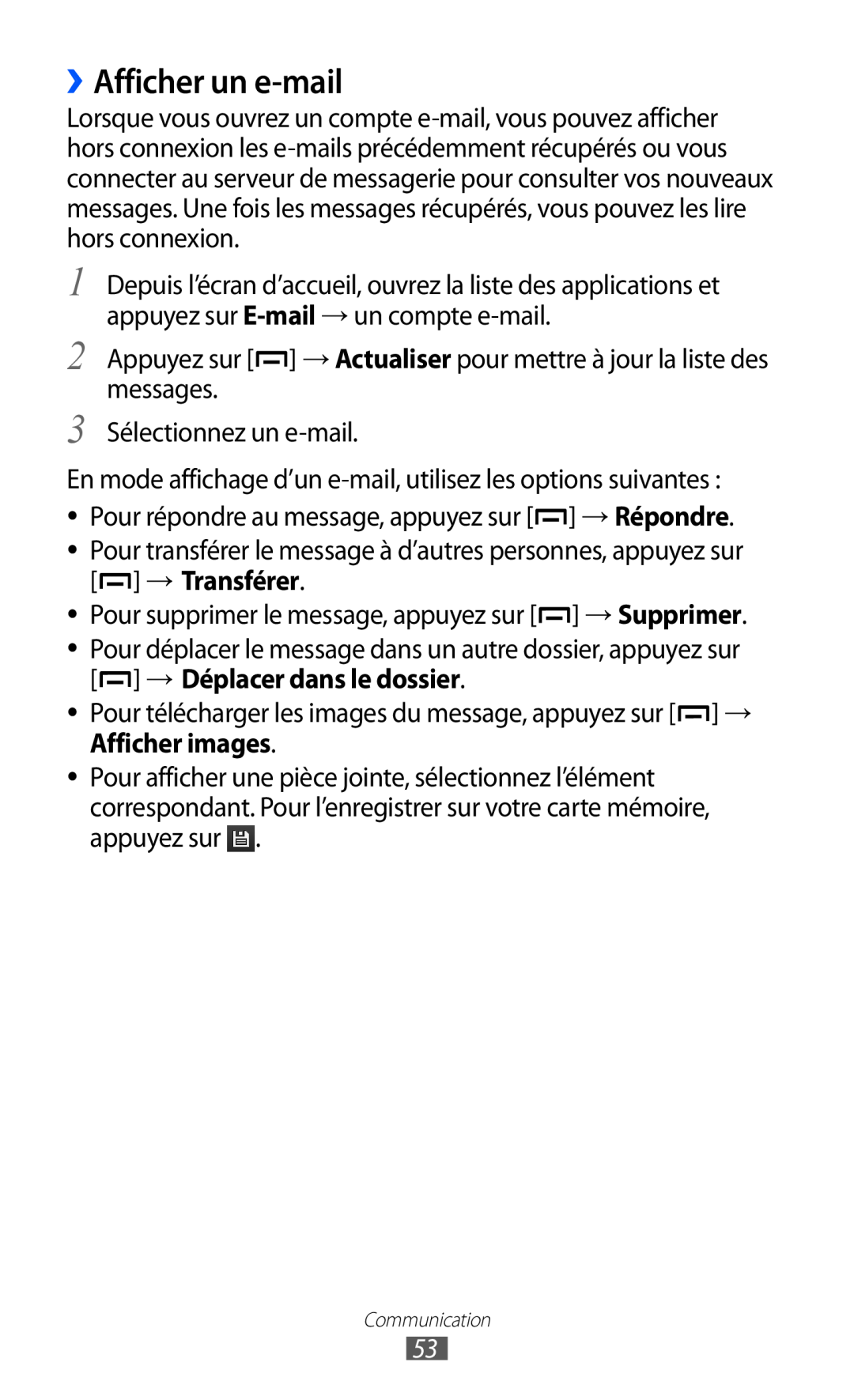 Samsung GT-B5510WSAXEF, GT-B5510CAANRJ, GT-B5510WSAFTM manual ››Afficher un e-mail, → Transférer, → Déplacer dans le dossier 