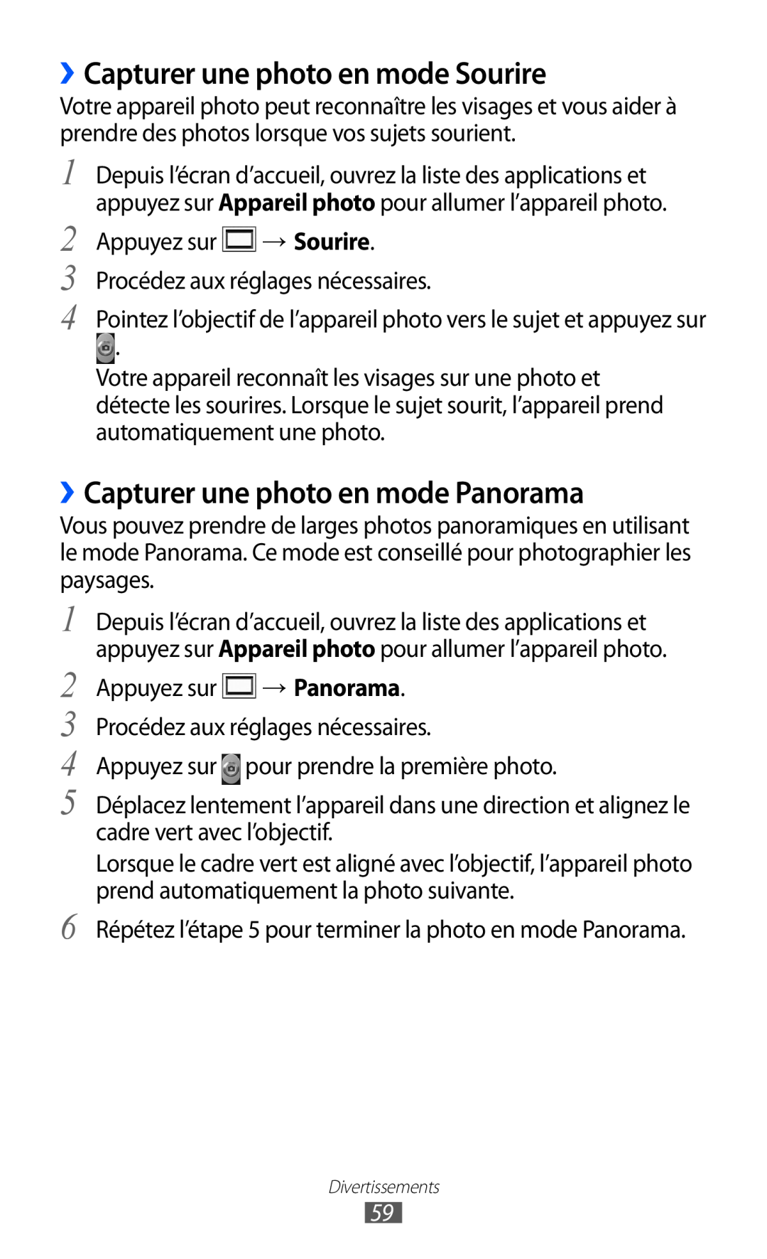 Samsung GT-B5510CAAFTM, GT-B5510CAANRJ manual ››Capturer une photo en mode Sourire, ››Capturer une photo en mode Panorama 
