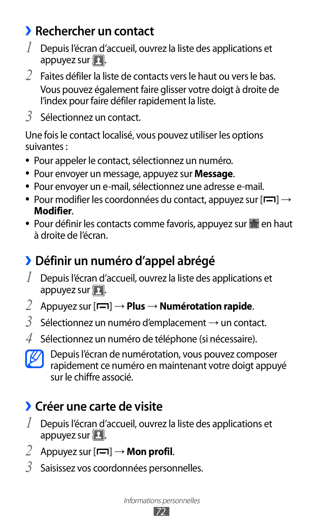 Samsung GT-B5510CAAXEF manual ››Rechercher un contact, ››Définir un numéro d’appel abrégé, ››Créer une carte de visite 