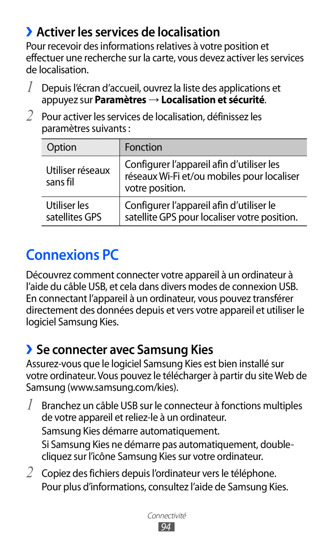 Samsung GT-B5510CAAFTM manual Connexions PC, ››Activer les services de localisation, ››Se connecter avec Samsung Kies 