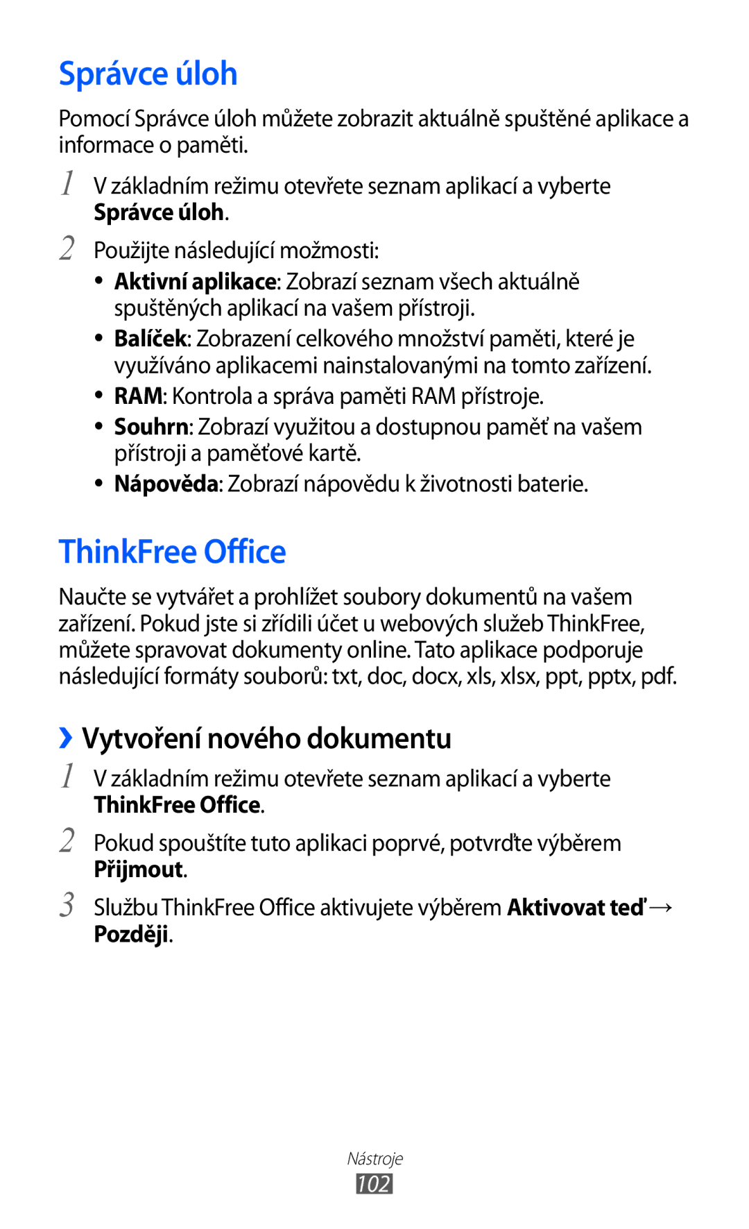 Samsung GT-B5510CAAO2C, GT-B5510CAAXSK manual Správce úloh, ThinkFree Office, ››Vytvoření nového dokumentu, 102 