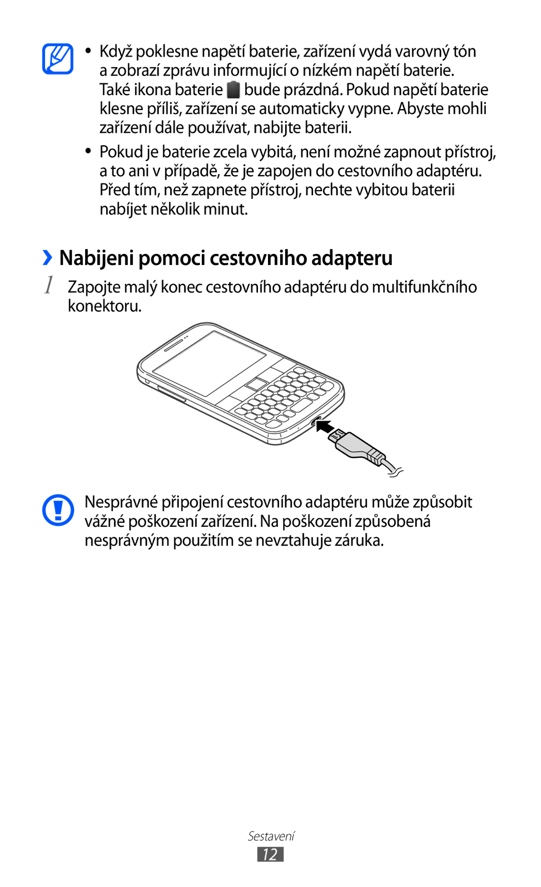 Samsung GT-B5510CAAO2C, GT-B5510CAAXSK manual ››Nabijeni pomoci cestovniho adapteru 