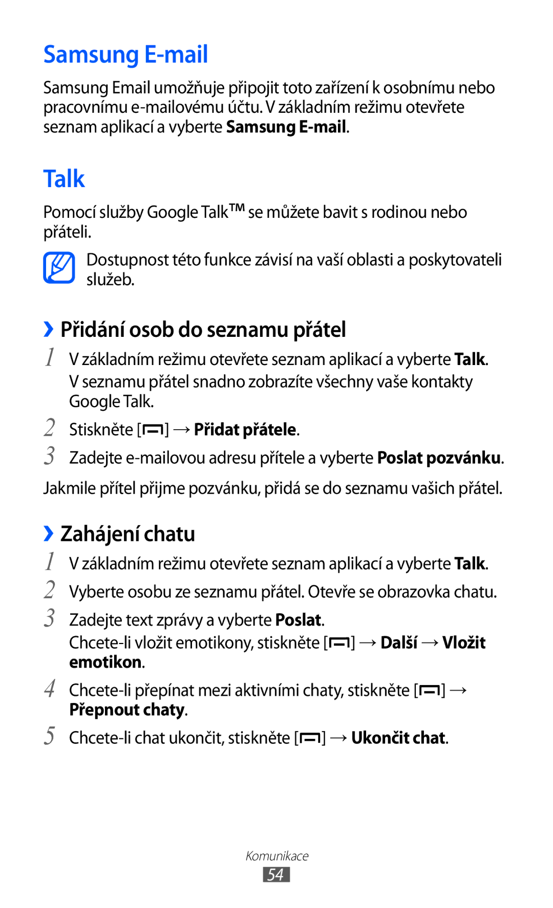 Samsung GT-B5510CAAO2C, GT-B5510CAAXSK manual Samsung E-mail, Talk, ››Přidání osob do seznamu přátel, ››Zahájení chatu 