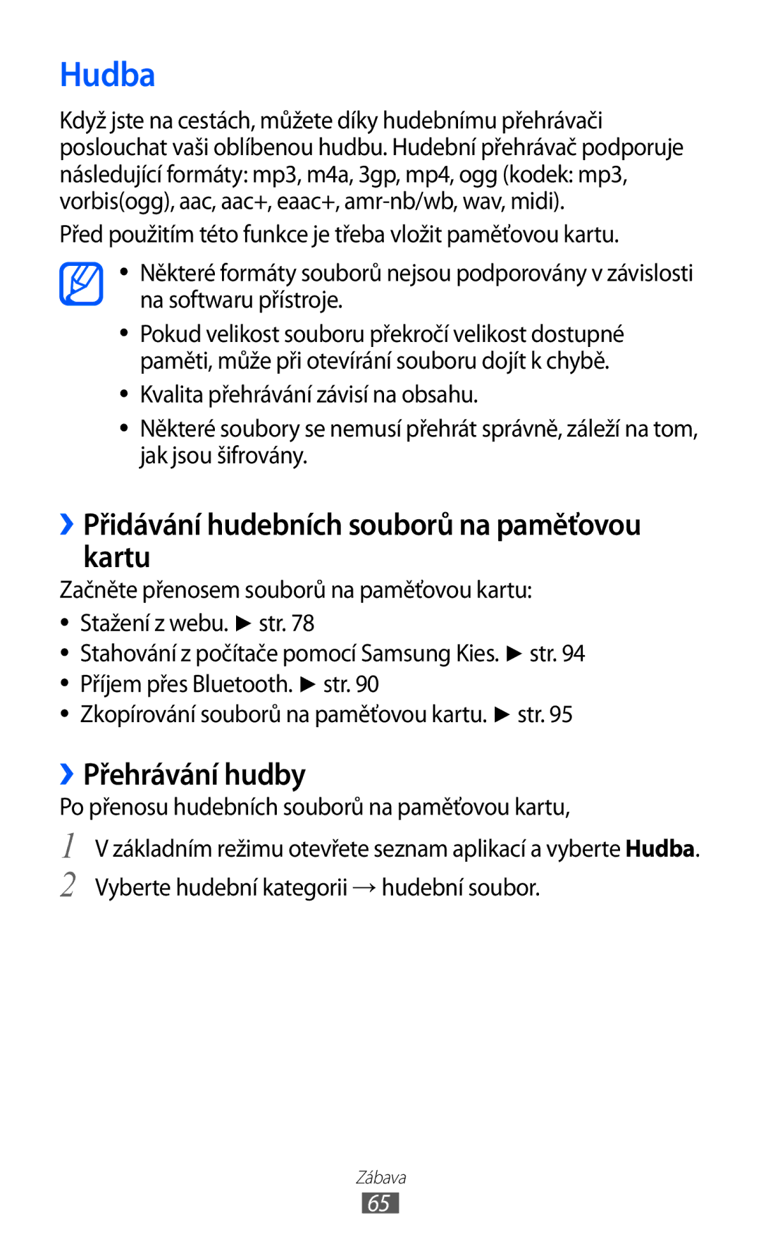 Samsung GT-B5510CAAXSK, GT-B5510CAAO2C manual Hudba, ››Přidávání hudebních souborů na paměťovou kartu, ››Přehrávání hudby 