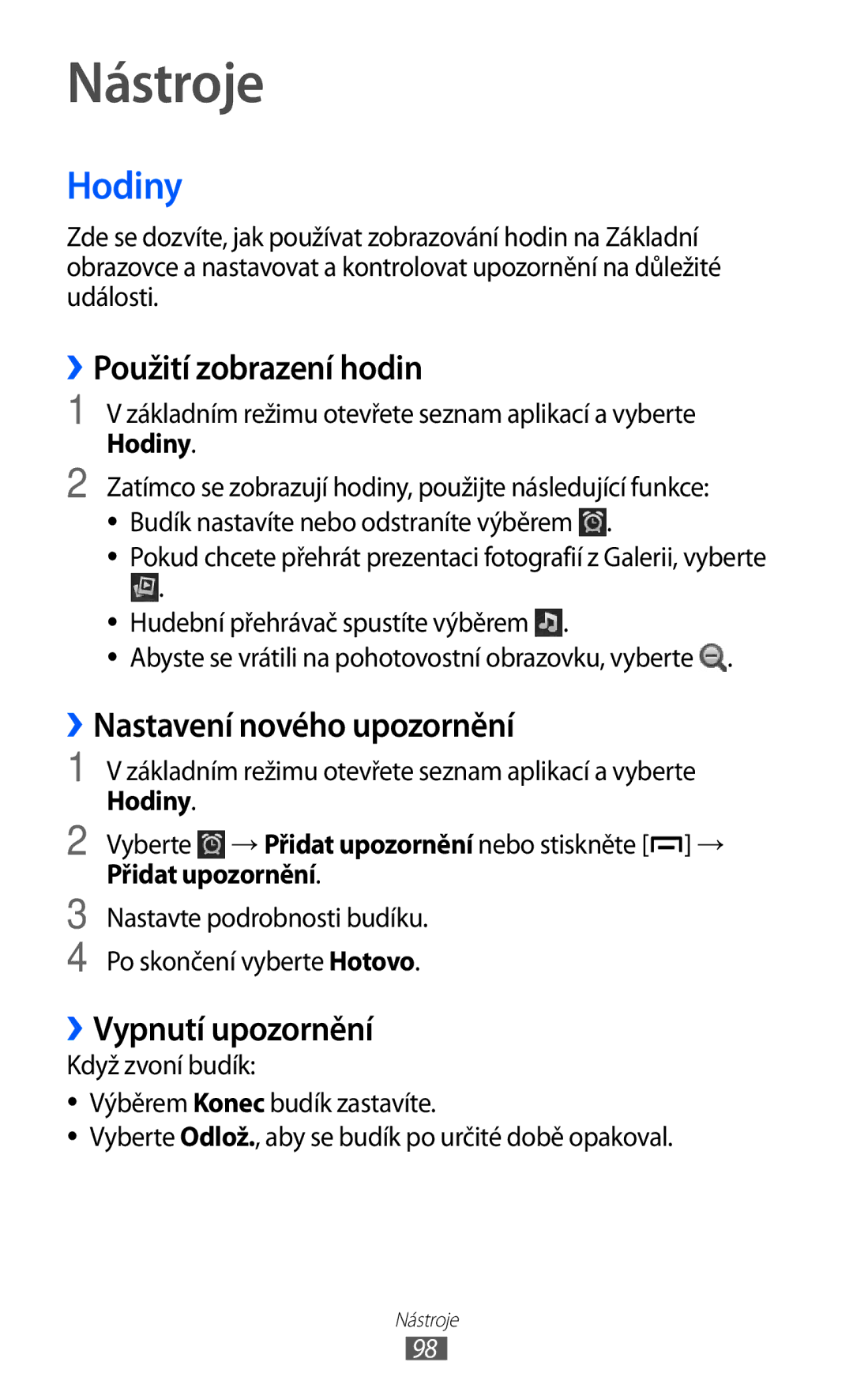 Samsung GT-B5510CAAO2C Nástroje, Hodiny, ››Použití zobrazení hodin, Nastavení nového upozornění, ››Vypnutí upozornění 