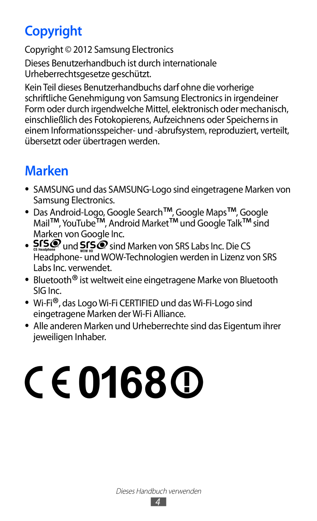 Samsung GT-B5510CAADBT, GT-B5510CAATUR, GT-B5510WSATUR manual Copyright, Marken 