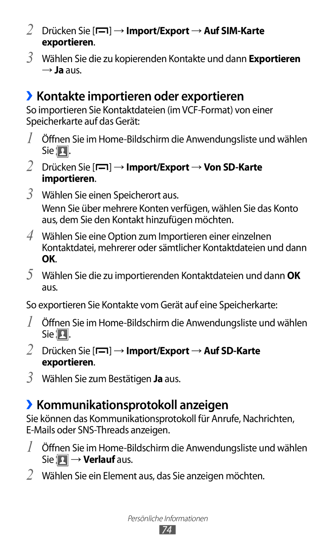 Samsung GT-B5510WSATUR, GT-B5510CAATUR manual ››Kontakte importieren oder exportieren, ››Kommunikationsprotokoll anzeigen 