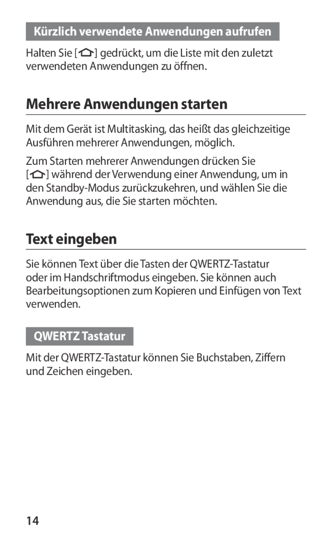 Samsung GT-B5510WSATUR manual Mehrere Anwendungen starten, Text eingeben, Kürzlich verwendete Anwendungen aufrufen 