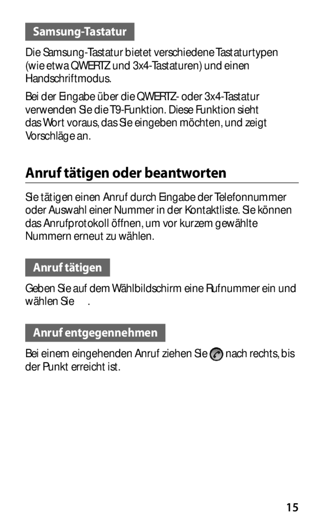 Samsung GT-B5510CAATUR, GT-B5510CAADBT manual Anruf tätigen oder beantworten, Samsung-Tastatur, Anruf entgegennehmen 