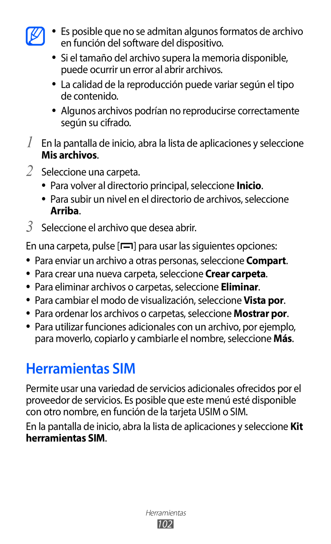 Samsung GT-B5510CAAPHE manual Herramientas SIM, Mis archivos, Para eliminar archivos o carpetas, seleccione Eliminar, 102 