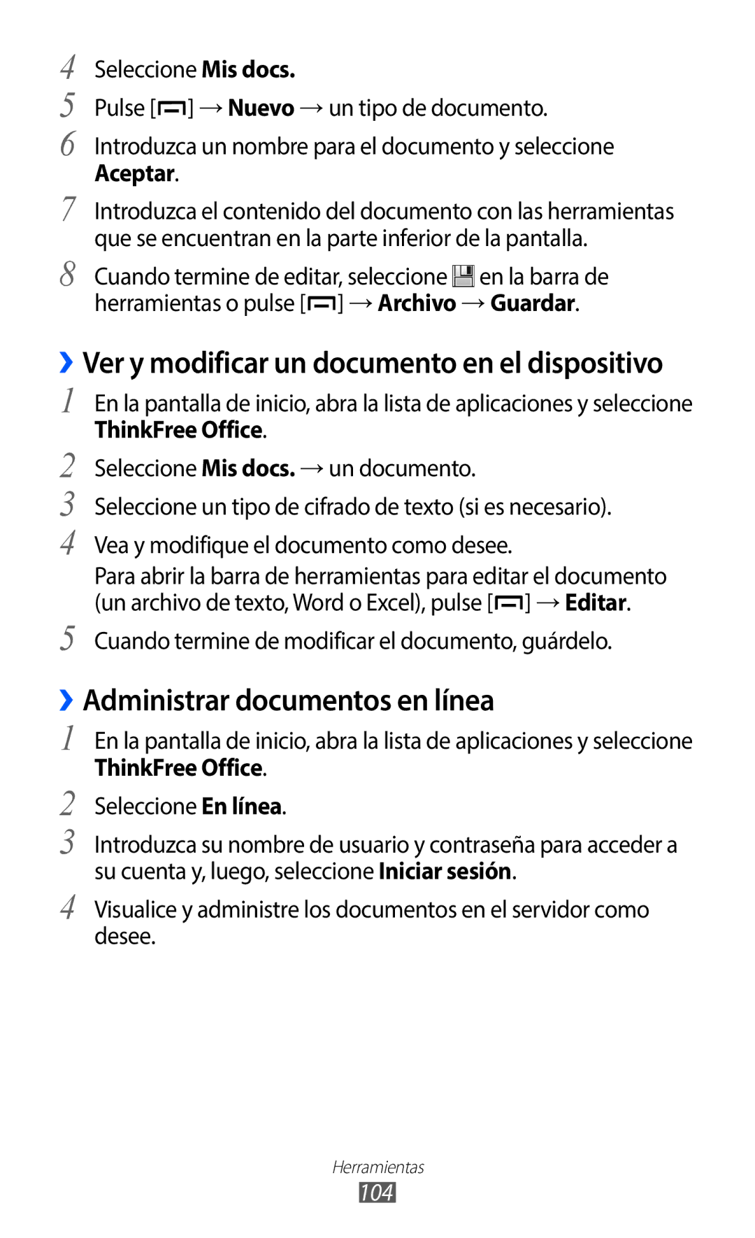 Samsung GT-B5510WSAAMN, GT-B5510CAAYOG, GT-B5510CAAFOP manual ››Administrar documentos en línea, ThinkFree Office, 104 