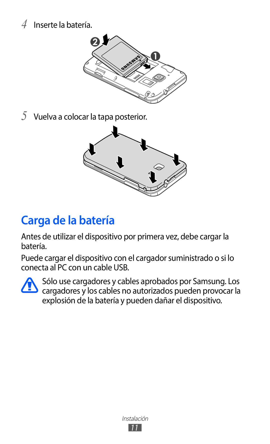 Samsung GT-B5510CAAFOP, GT-B5510CAAYOG manual Carga de la batería, Inserte la batería Vuelva a colocar la tapa posterior 