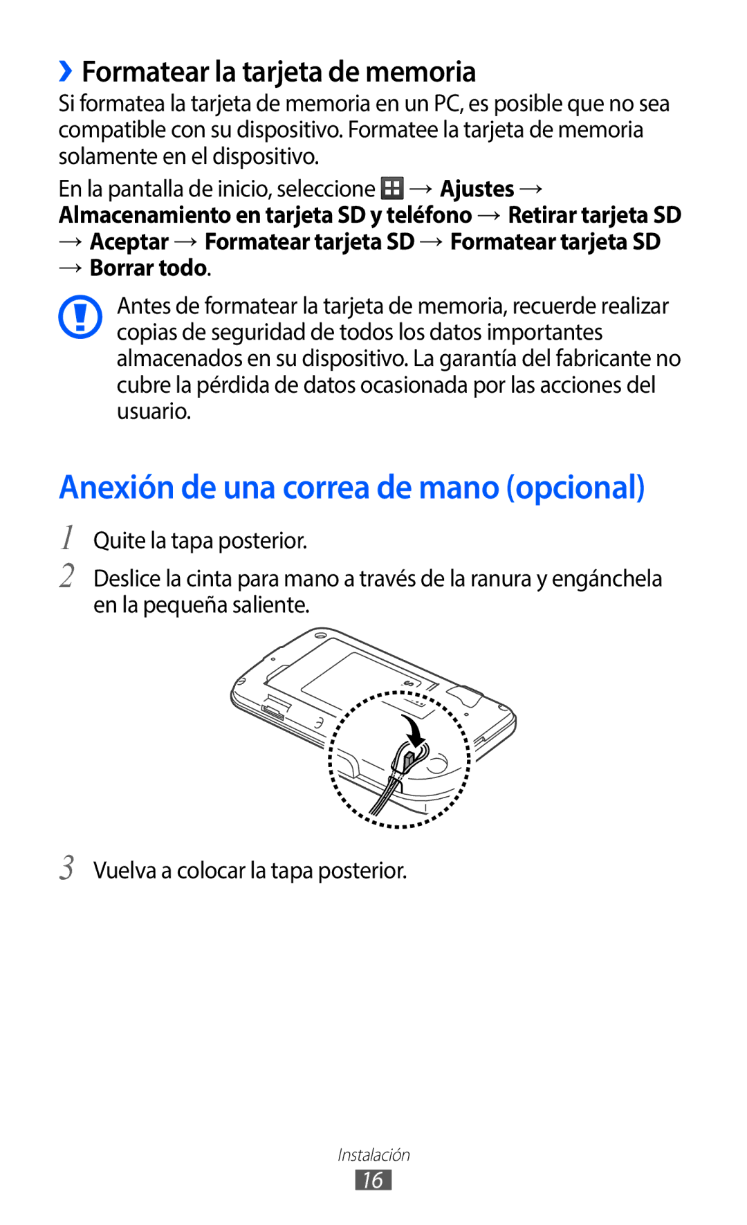 Samsung GT-B5510WSAPHE, GT-B5510CAAYOG manual Anexión de una correa de mano opcional, ››Formatear la tarjeta de memoria 