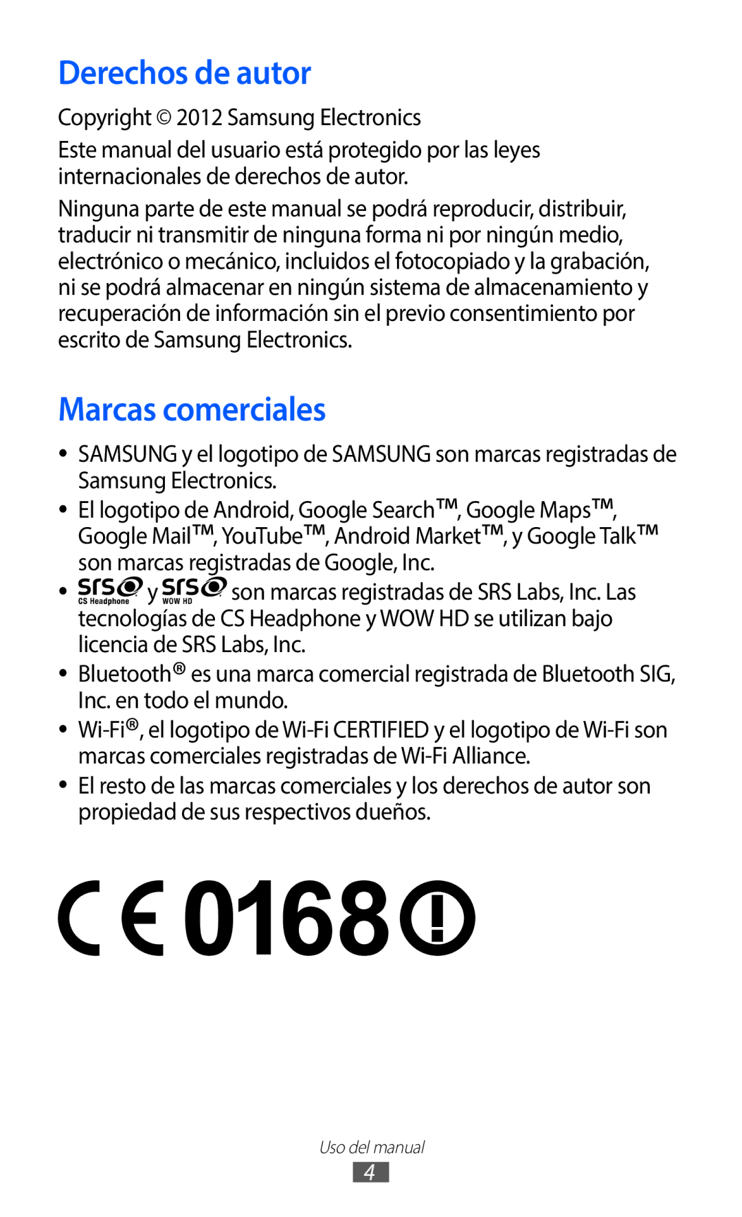 Samsung GT-B5510WSAAMN, GT-B5510CAAYOG manual Derechos de autor, Marcas comerciales, Copyright 2012 Samsung Electronics 