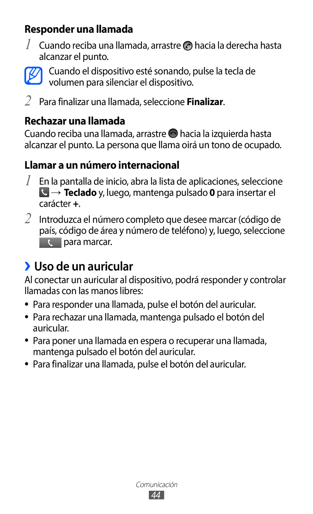 Samsung GT-B5510WSAAMN, GT-B5510CAAYOG, GT-B5510CAAFOP, GT-B5510CAAPHE, GT-B5510WSAFOP ››Uso de un auricular, Para marcar 