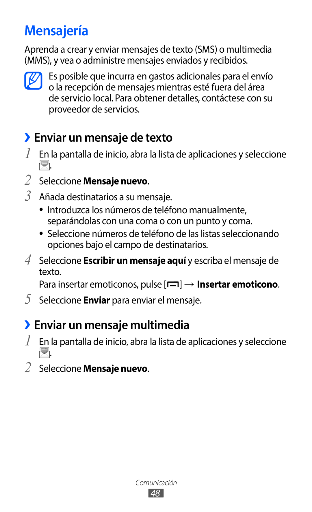 Samsung GT-B5510CAAATL Mensajería, ››Enviar un mensaje de texto, ››Enviar un mensaje multimedia, Seleccione Mensaje nuevo 