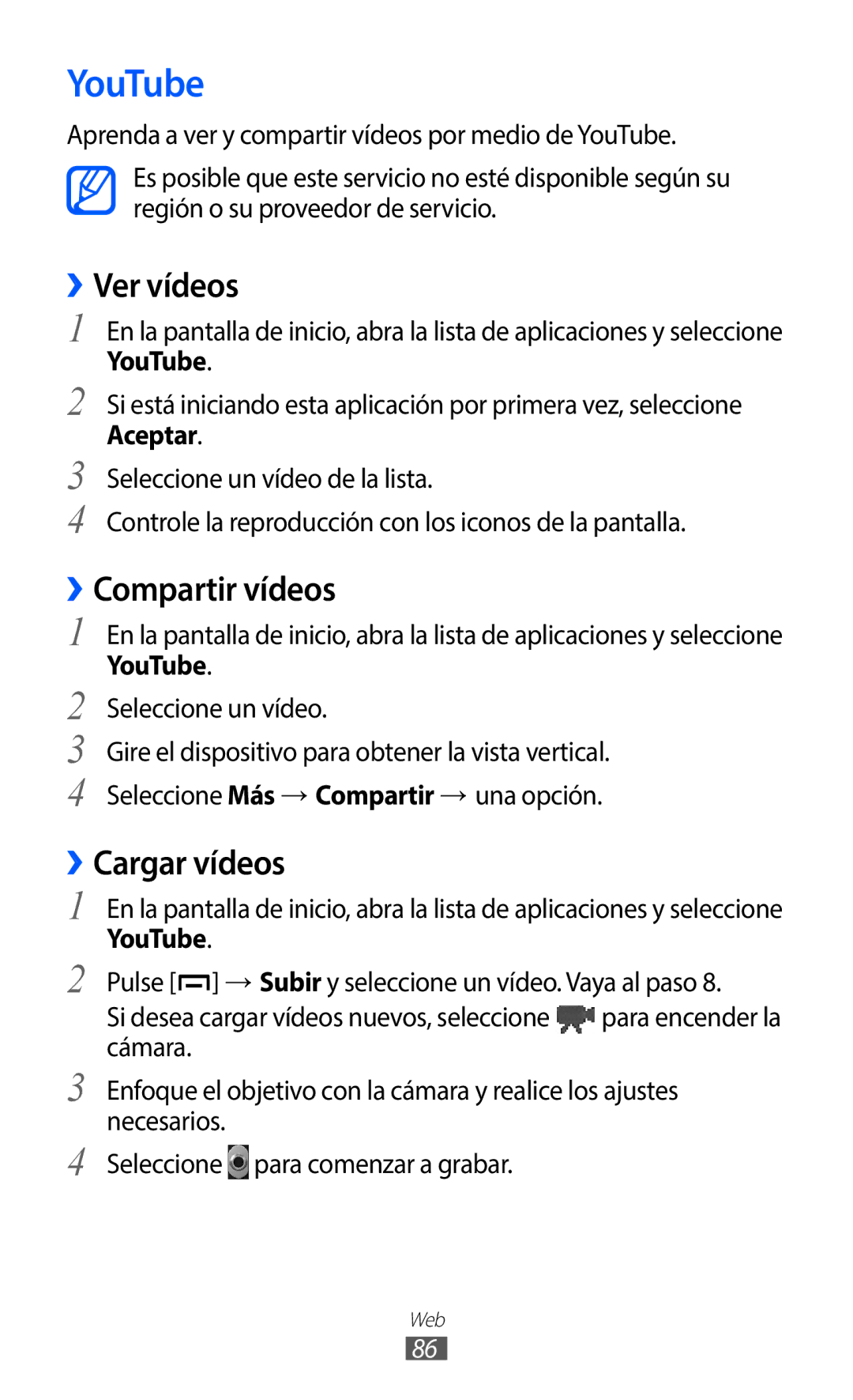 Samsung GT-B5510WSAPHE, GT-B5510CAAYOG, GT-B5510CAAFOP manual YouTube, ››Ver vídeos, ››Compartir vídeos, ››Cargar vídeos 