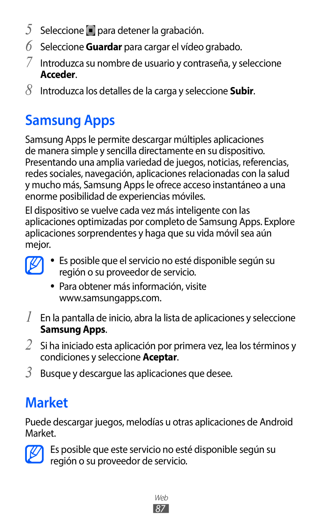 Samsung GT-B5510WSAYOG manual Samsung Apps, Market, Acceder, Introduzca los detalles de la carga y seleccione Subir 