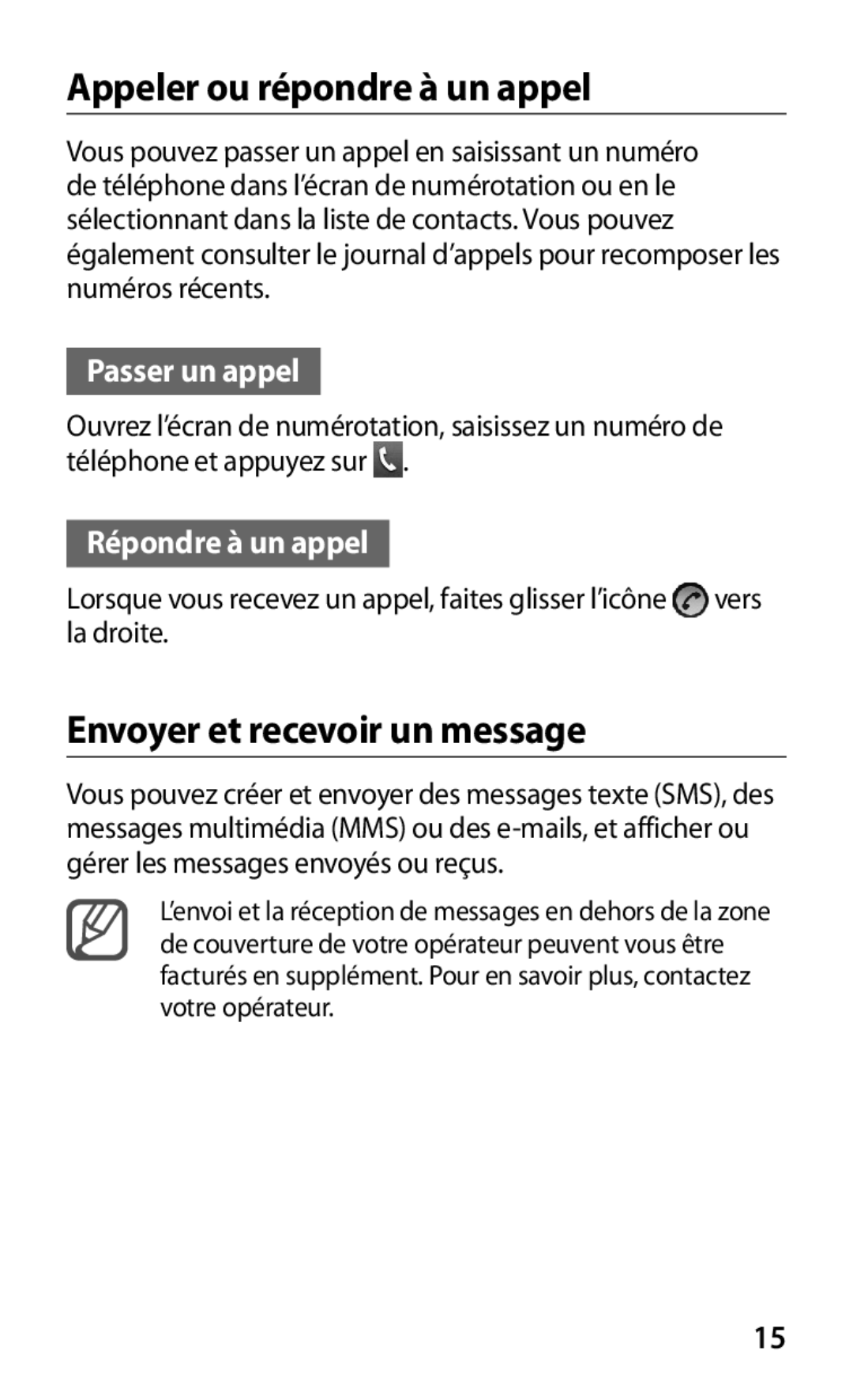 Samsung GT2B5510WSABGL, GT-B5510WSABGL Appeler ou répondre à un appel, Envoyer et recevoir un message, Passer un appel 