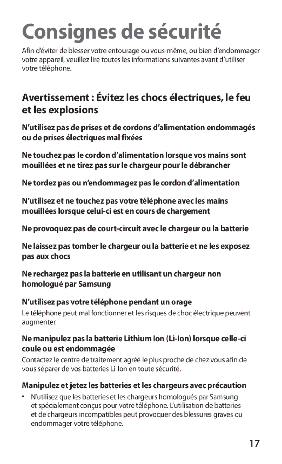 Samsung GT2B5510CAAGBL, GT-B5510WSABGL Consignes de sécurité, Ne tordez pas ou n’endommagez pas le cordon d’alimentation 