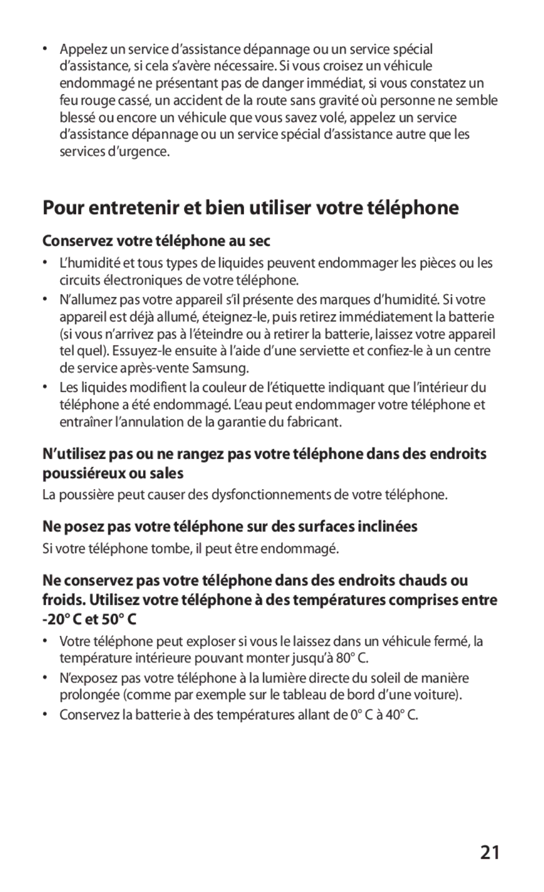 Samsung GT2B5510WSABGL manual Conservez votre téléphone au sec, Ne posez pas votre téléphone sur des surfaces inclinées 