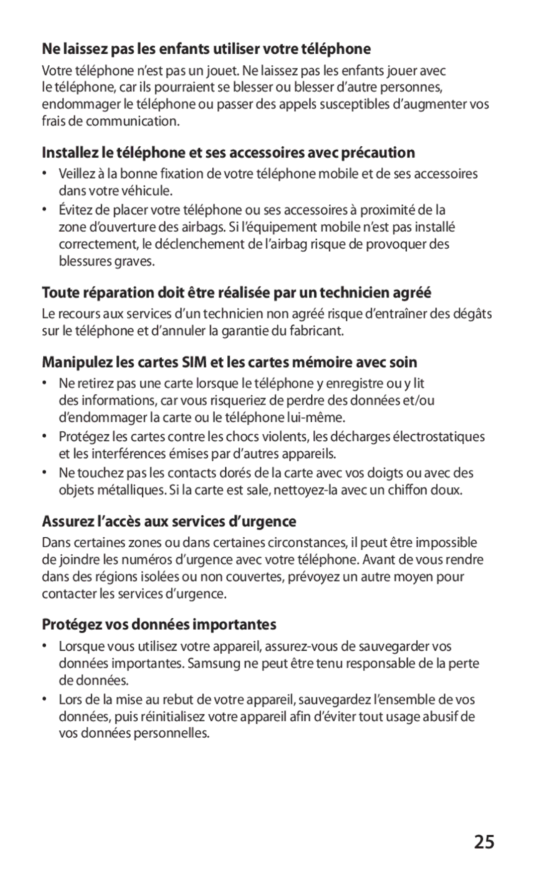 Samsung GT-B5510CAABGL manual Ne laissez pas les enfants utiliser votre téléphone, Assurez l’accès aux services d’urgence 