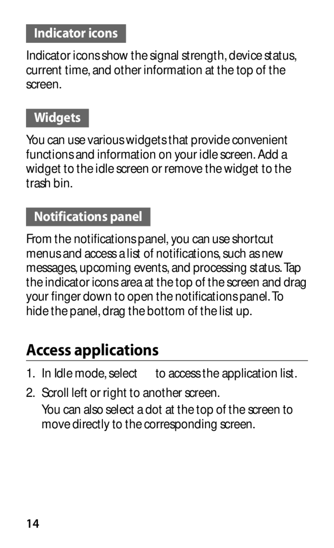 Samsung GT-B5512UWAEUR, GT-B5512HKABGL, GT2B5512HKABGL Access applications, Indicator icons, Widgets, Notifications panel 