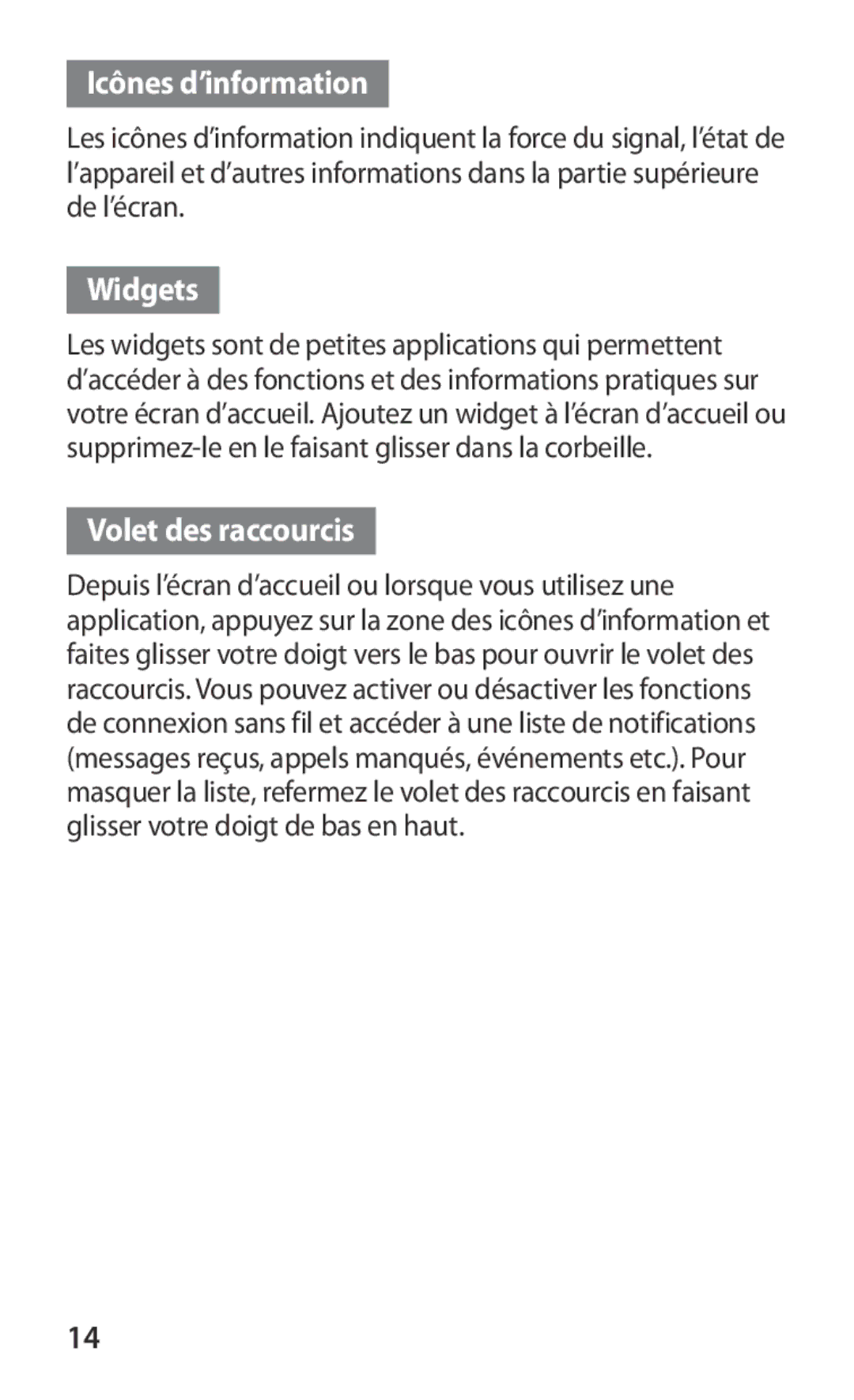 Samsung GT-B5512HKABGL, GT2B5512HKABGL manual Icônes d’information, Widgets, Volet des raccourcis 
